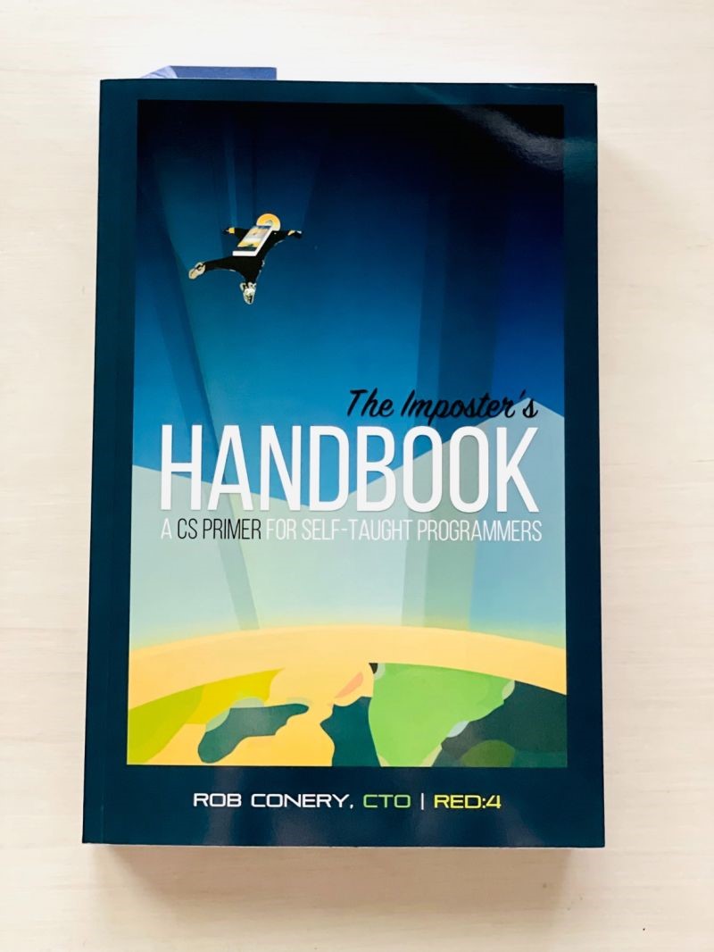 Book called 'The Imposter's Handbook: A CS Primer for Self-taught Programmers